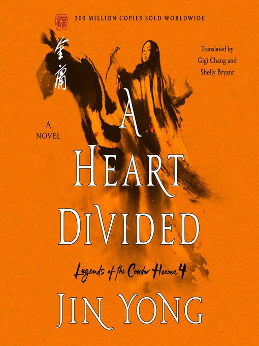 Title details for A Heart Divided by Jin Yong - Available